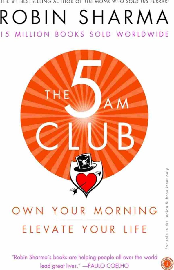 The 5 AM Club by Robin Sharma