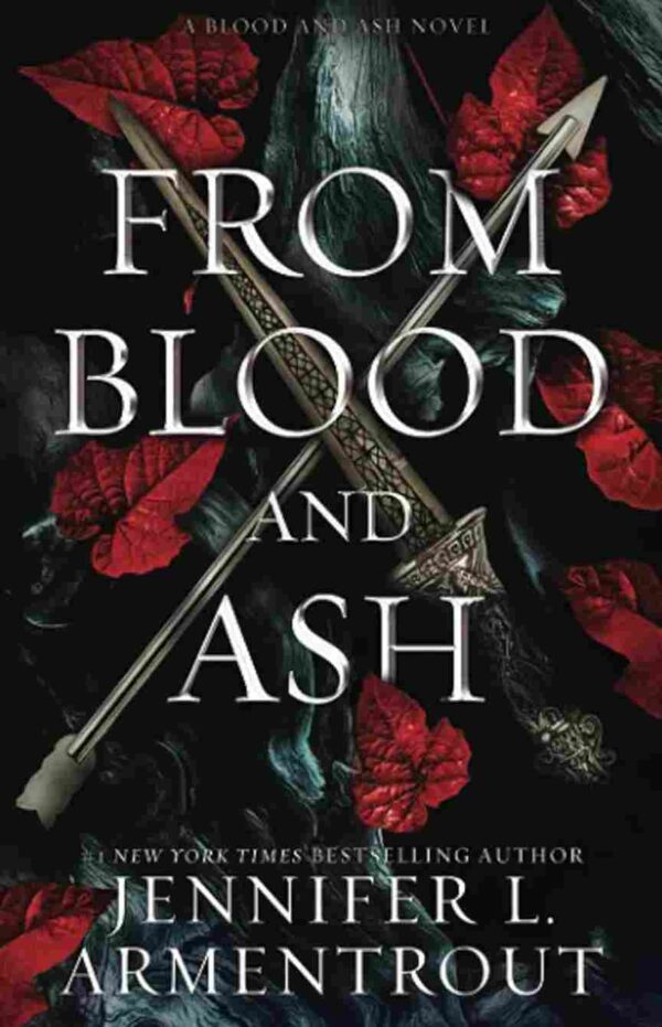 From Blood And Ash by Jennifer L Armentrout