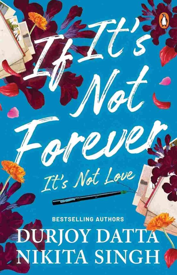 If it's Not Forever by Durjoy Dutta